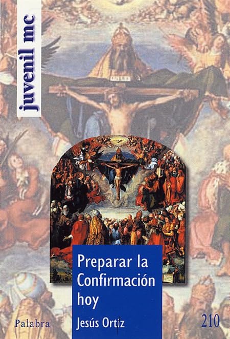 Preparar la Confirmación hoy (Juvenil MC, Band 210) Books