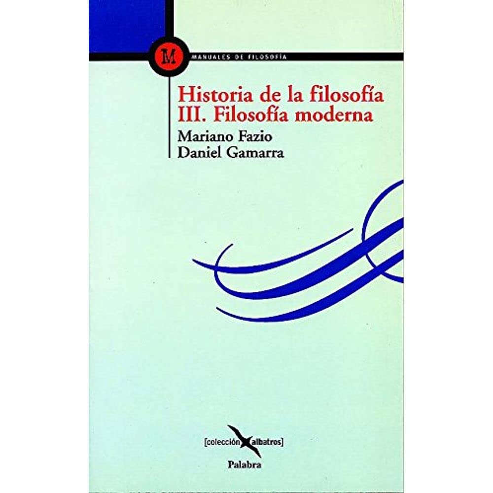 Historia de La Filosofia III - Filosofia Moderna book