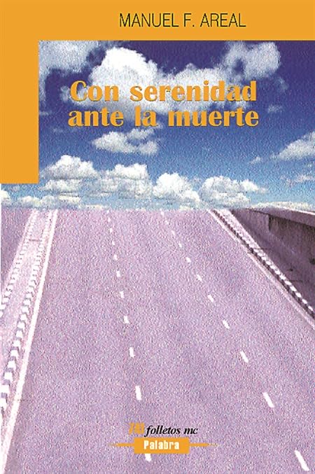 Con serenidad ante la muerte book