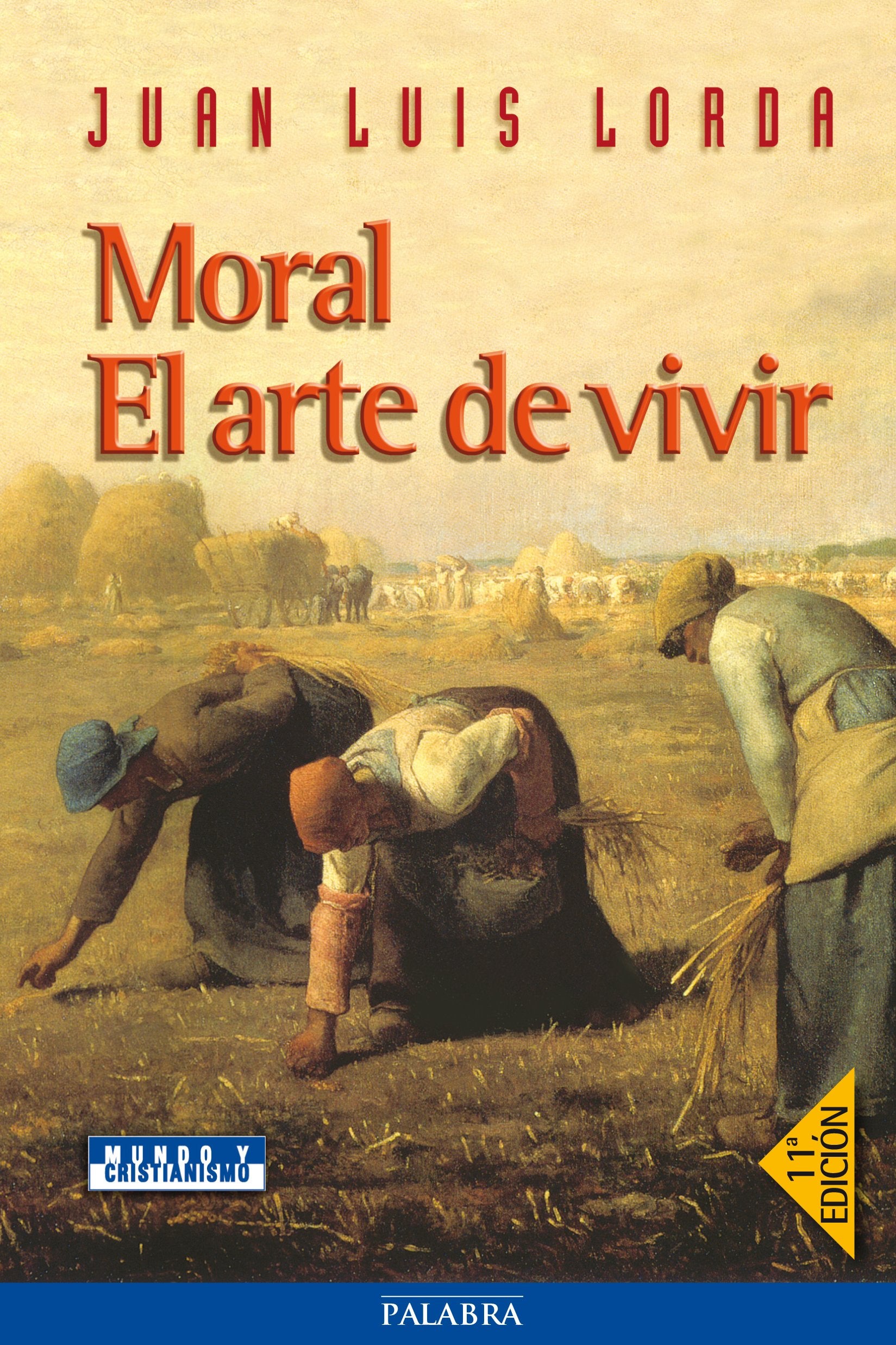 Moral. El Arte de Vivir book