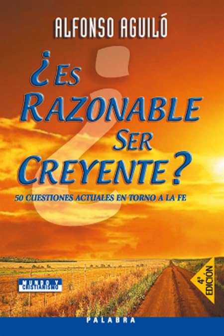 ¿Es razonable ser creyente? (Mundo y cristianismo) Social Sciences