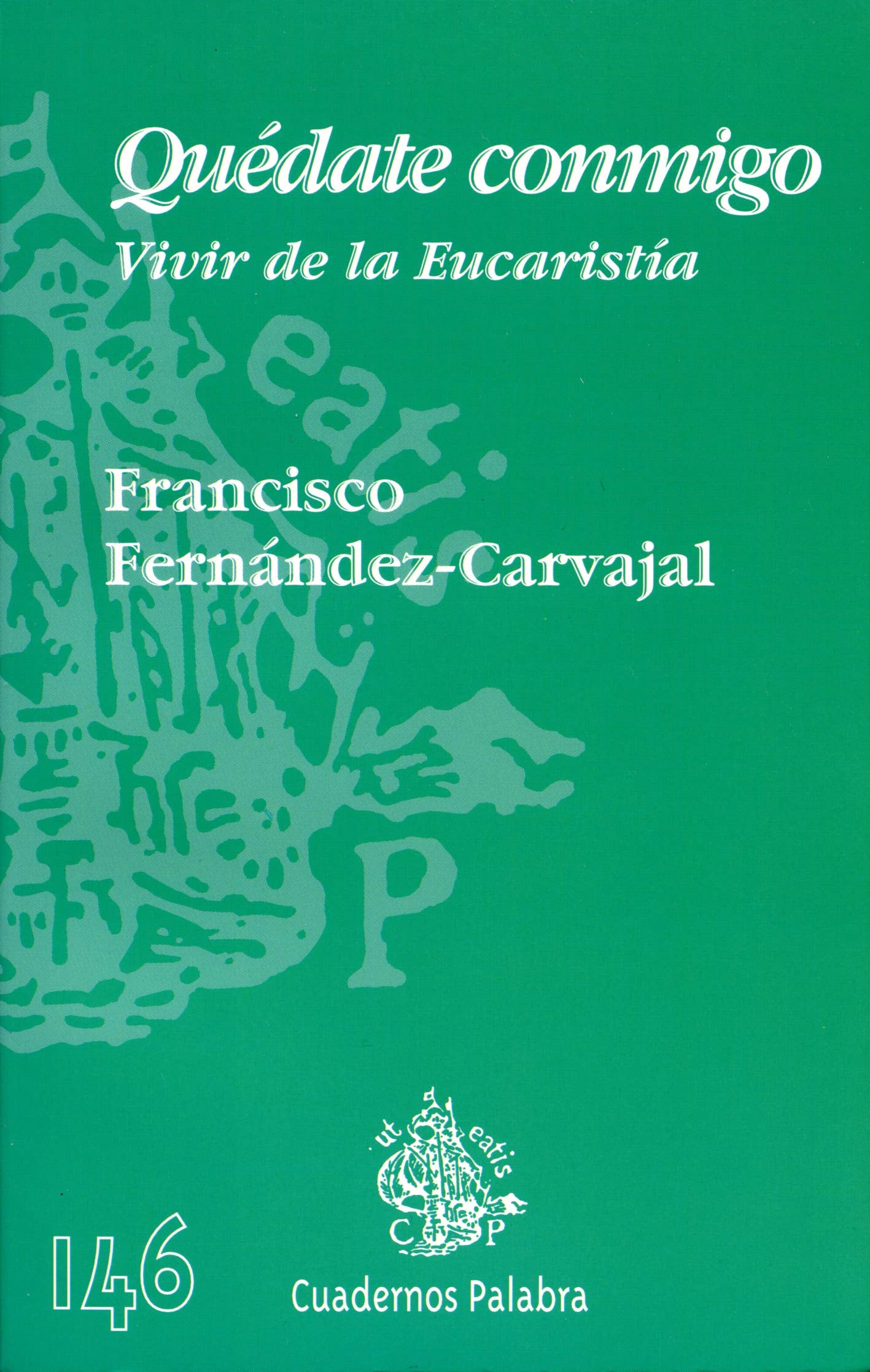 Quédate conmigo : vivir de la Eucaristía Social Sciences