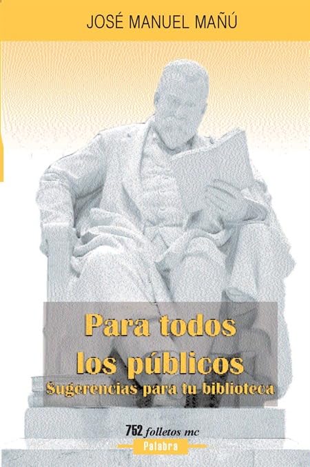 Para todos los públicos: Sugerencias para tu biblioteca (Folletos MC, Band 752) Books