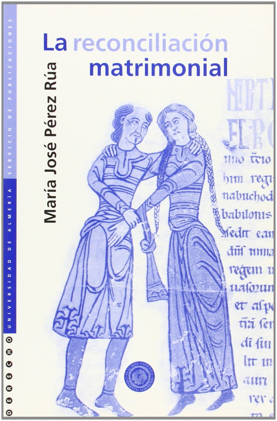 La reconciliación matrimonial (Derecho, Band 8) Law