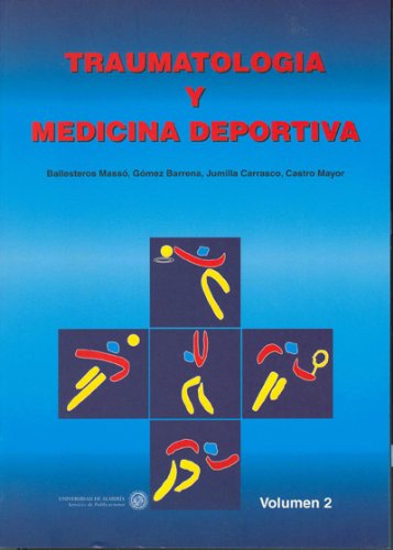 Traumatología y medicina deportiva en atención primaria Vol.1 (Fuera de colección, Band 5) Books