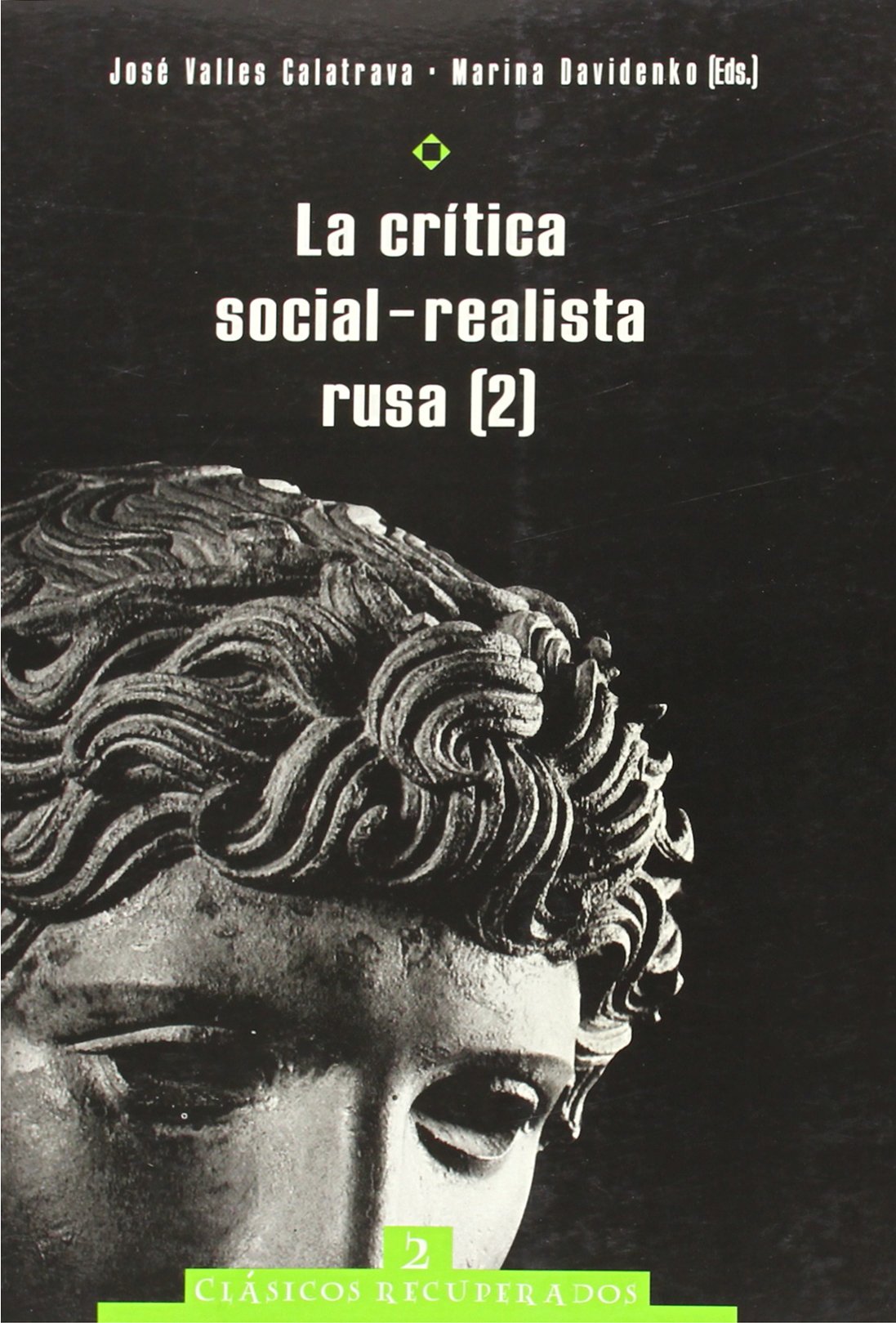 La crítica social, realista Rusa (Clásicos recuperados, Band 2) Manga