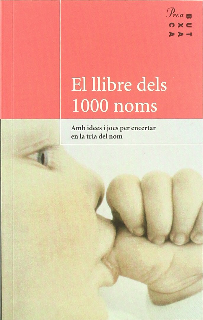 El llibre dels mil noms amb idees i jocs per encertar en la tria del nom Medicine