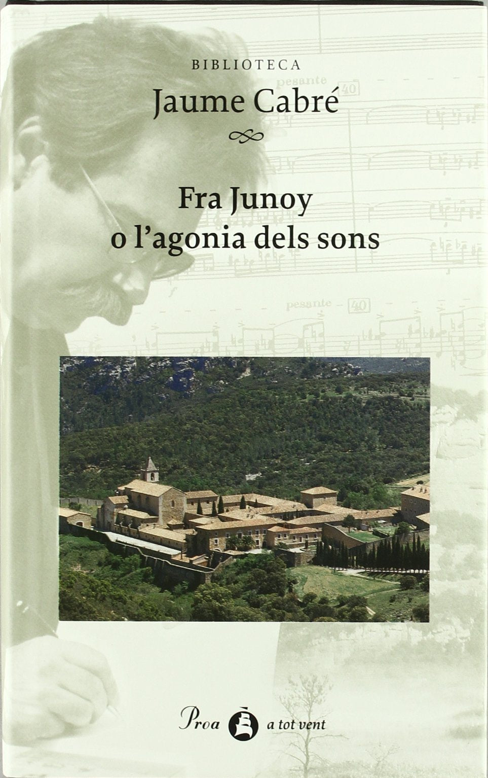 Fra Junoy o L'agonia dels sons Contemporary literature