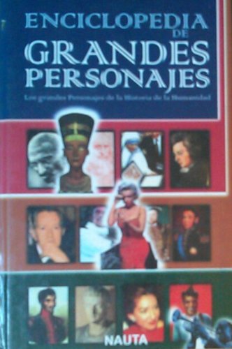 Enciclopedia De Grandes Personajes Books