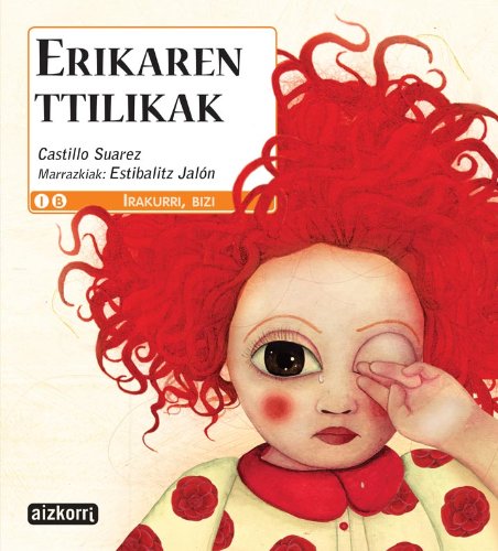 Erikaren ttilikak (Irakurri, bizi) Books