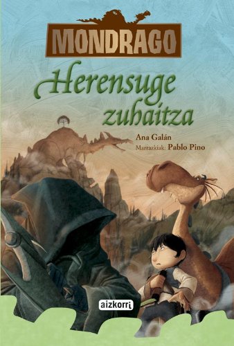 Mondrago. Herensuge zuhaitza. Liburua 7 book