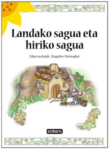 Landako sagua eta hiriko sagua (Ekilore) Books