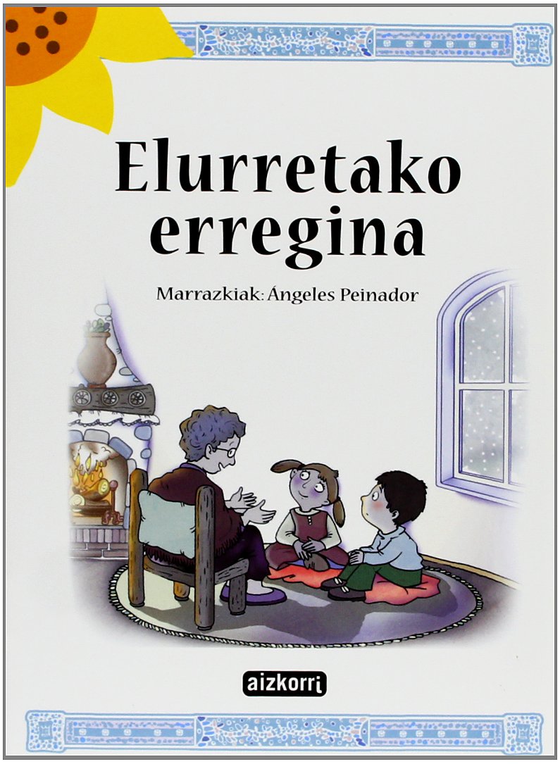 Elurretako erregina (Ekilore) Books