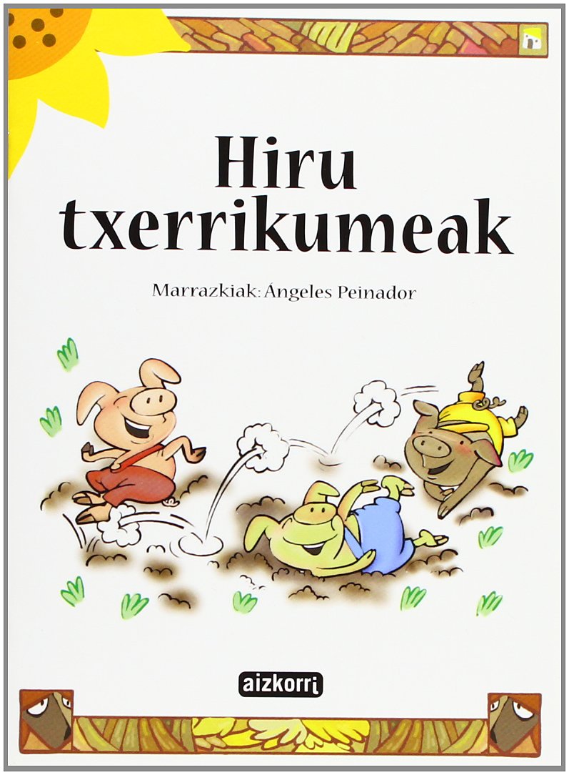 Hiru txerrikumeak (Ekilore) Books