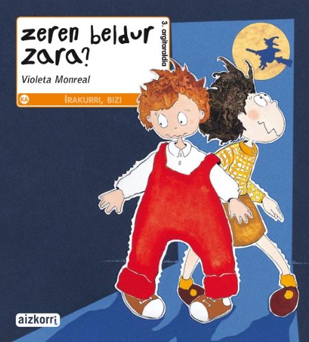Zeren beldur zara? (Irakurri, bizi) Books