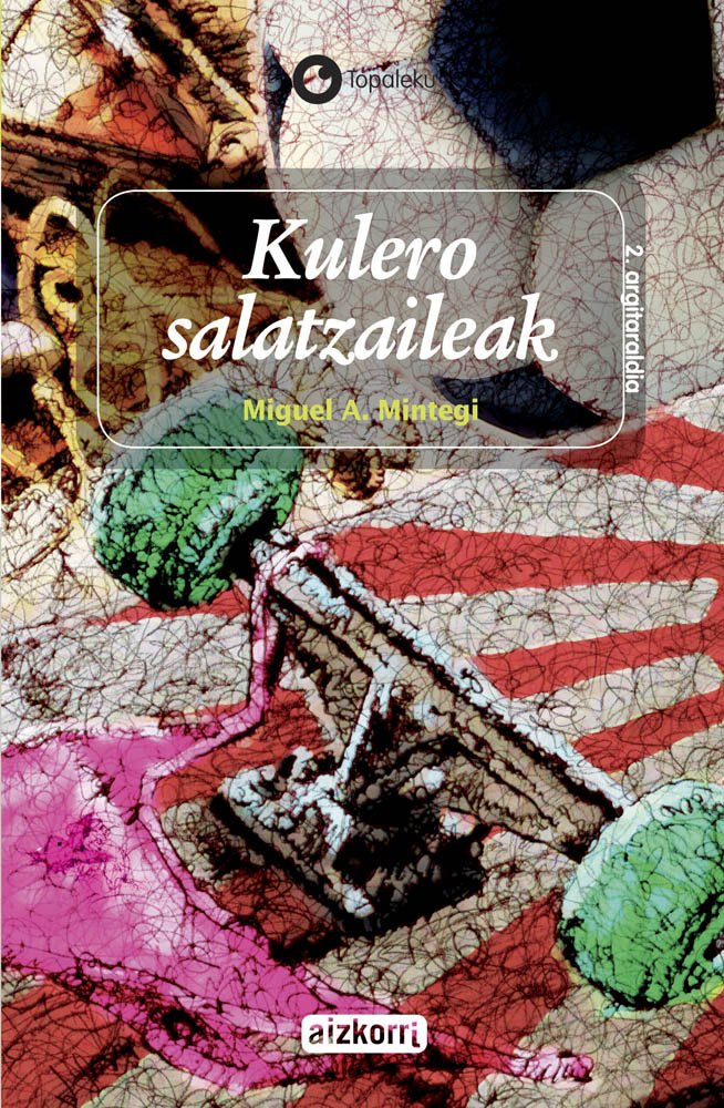 Kulero salatzaileak (Topaleku) Social Sciences