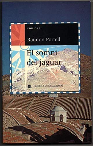 El somni del jaguar (OTROS LA MAGRANA, Band 999) Books