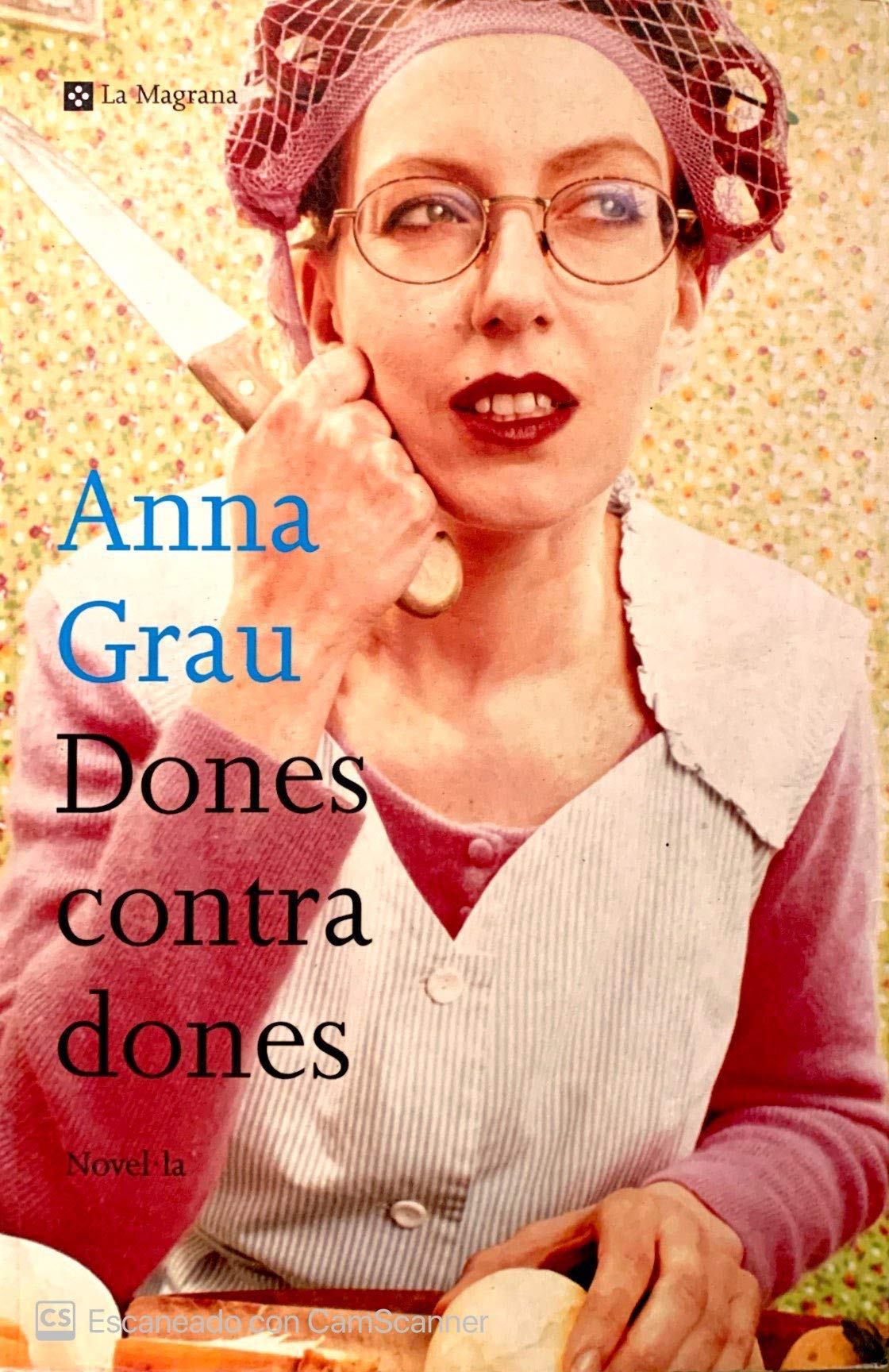 Dones contra dones (OTROS LA MAGRANA, Band 107) Contemporary literature