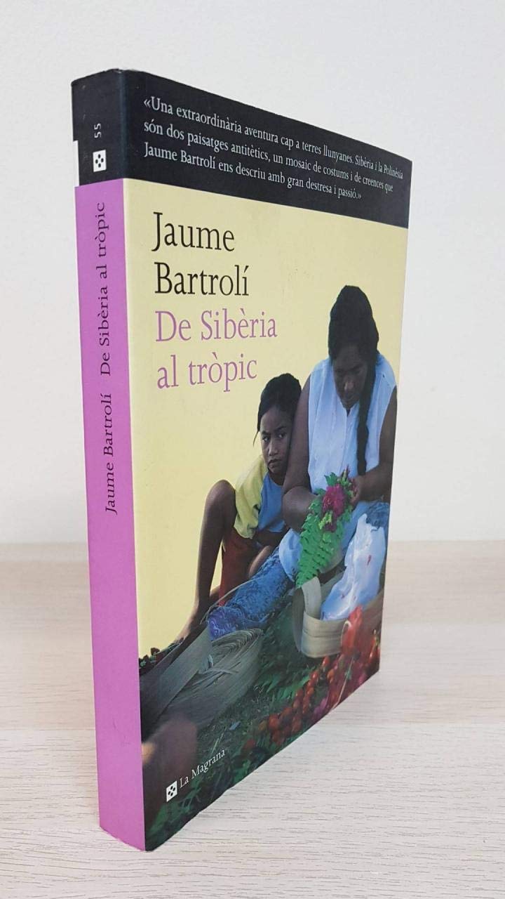 De la siberia al tropic (OTROS LA MAGRANA, Band 55) Books