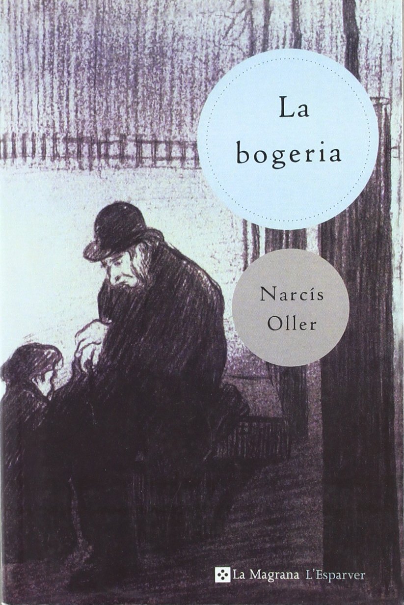 La bogeria (OTROS LA MAGRANA, Band 154) Contemporary literature