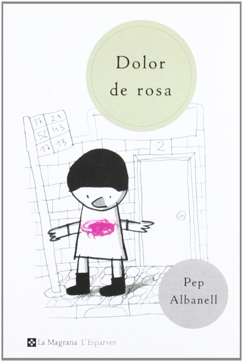 Dolor de rosa (n.E.) (OTROS LA MAGRANA, Band 33) Contemporary literature