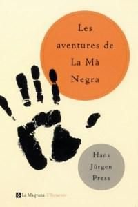 Les aventures de La Mà Negra (L'Esparver, Band 155) Novels & Short Stories