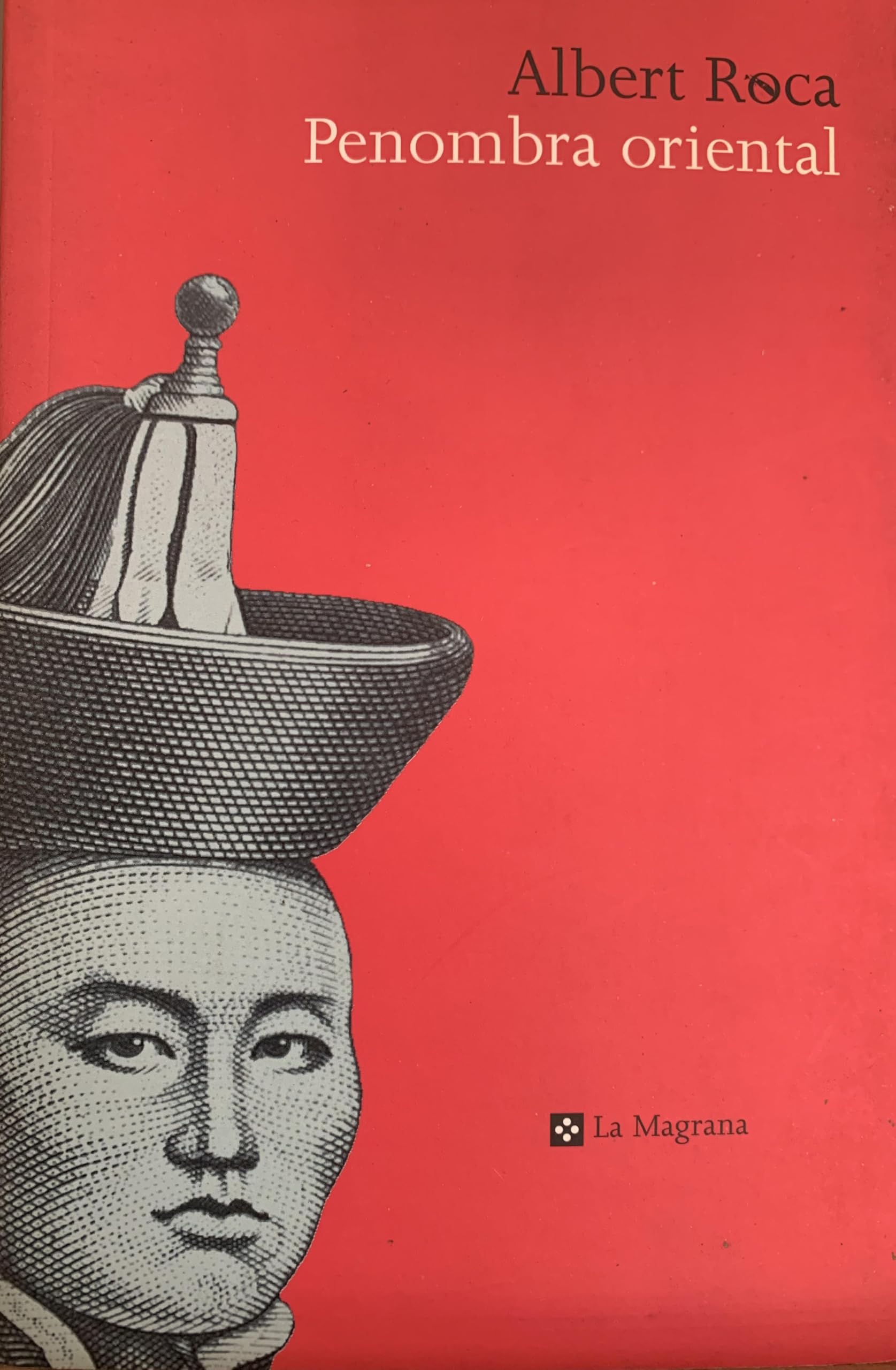 Penombra oriental (OTROS LA MAGRANA, Band 115) Contemporary literature