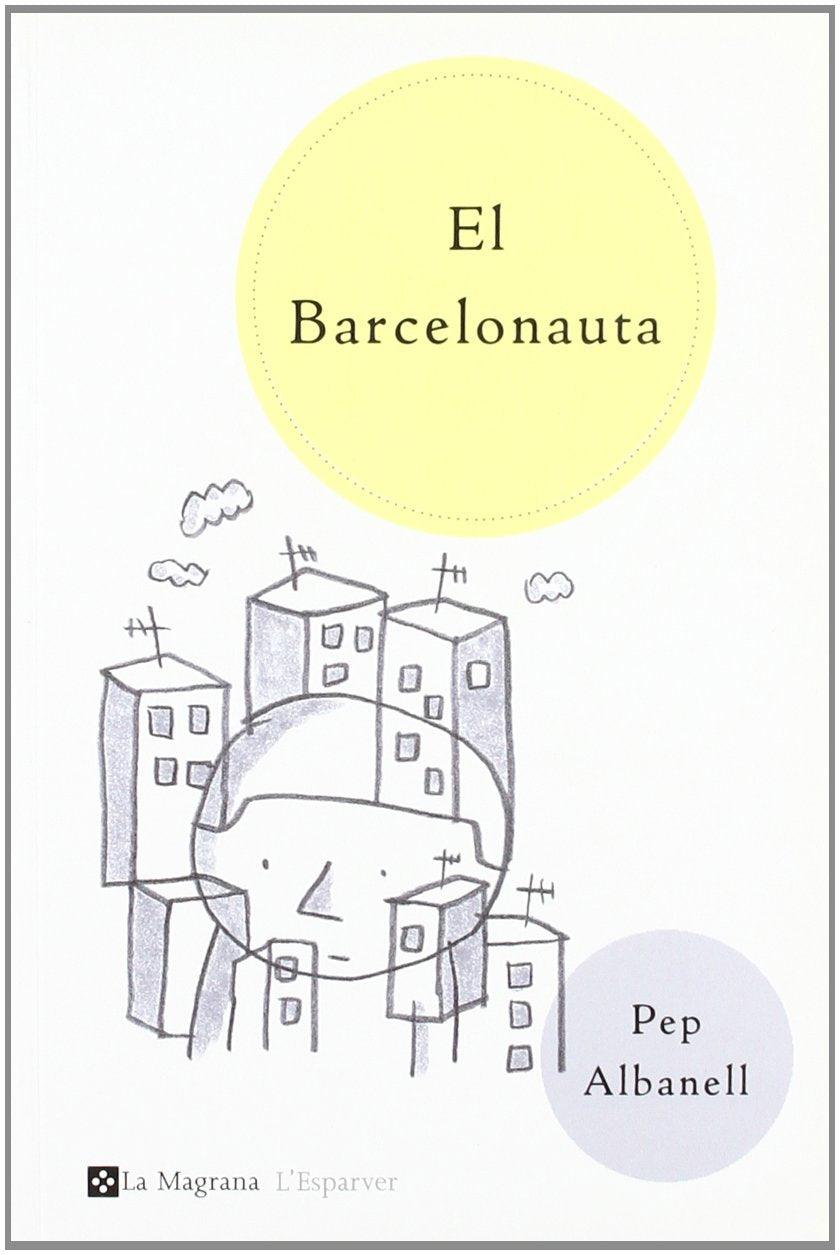 El barcelonauta (OTROS LA MAGRANA, Band 80) Contemporary literature