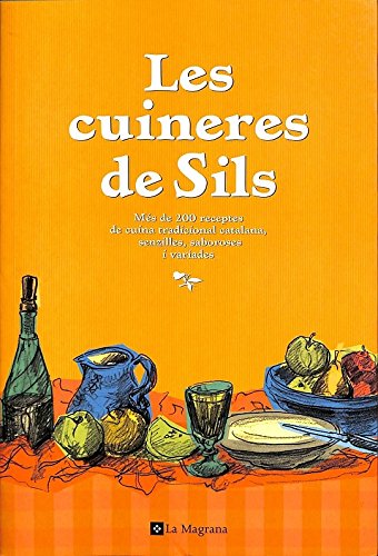 Les cuineres de sils (OTROS LA MAGRANA, Band 999) Leisure, Home & Garden