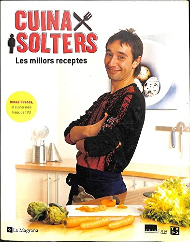 Cuina per solters (OTROS LA MAGRANA, Band 999) Leisure, Home & Garden