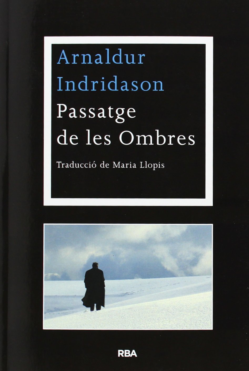 Passatge de les Ombres (Otros - La Magrana) Contemporary literature