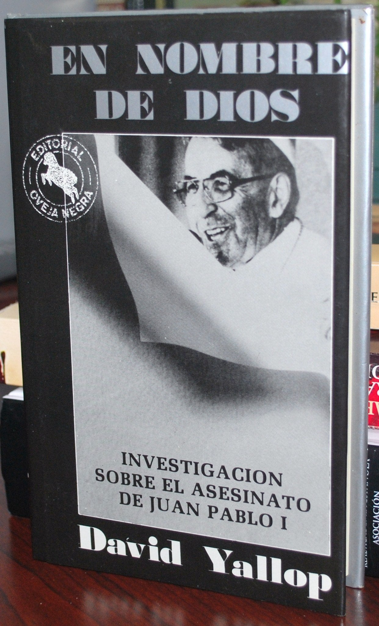 En Nombre De Dios (Investigacion sobre el asesinato de Juan Pablo I) Books