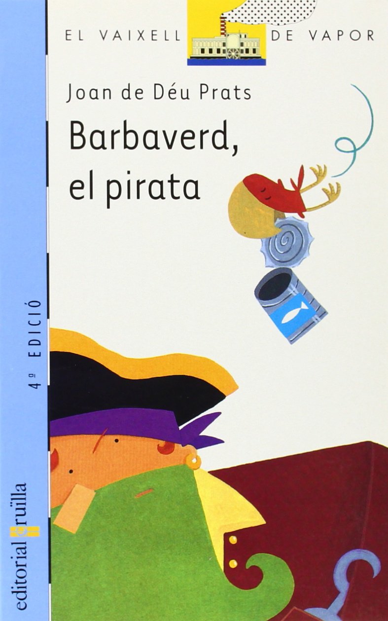Barbaverd, el pirata (El Barco de Vapor Azul, Band 59) Novels & Short Stories