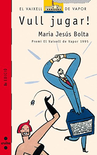 Vull jugar (El Barco de Vapor Roja, Band 71) Social Sciences