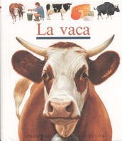 La vaca (Mundo maravilloso, Band 35) Non-fiction
