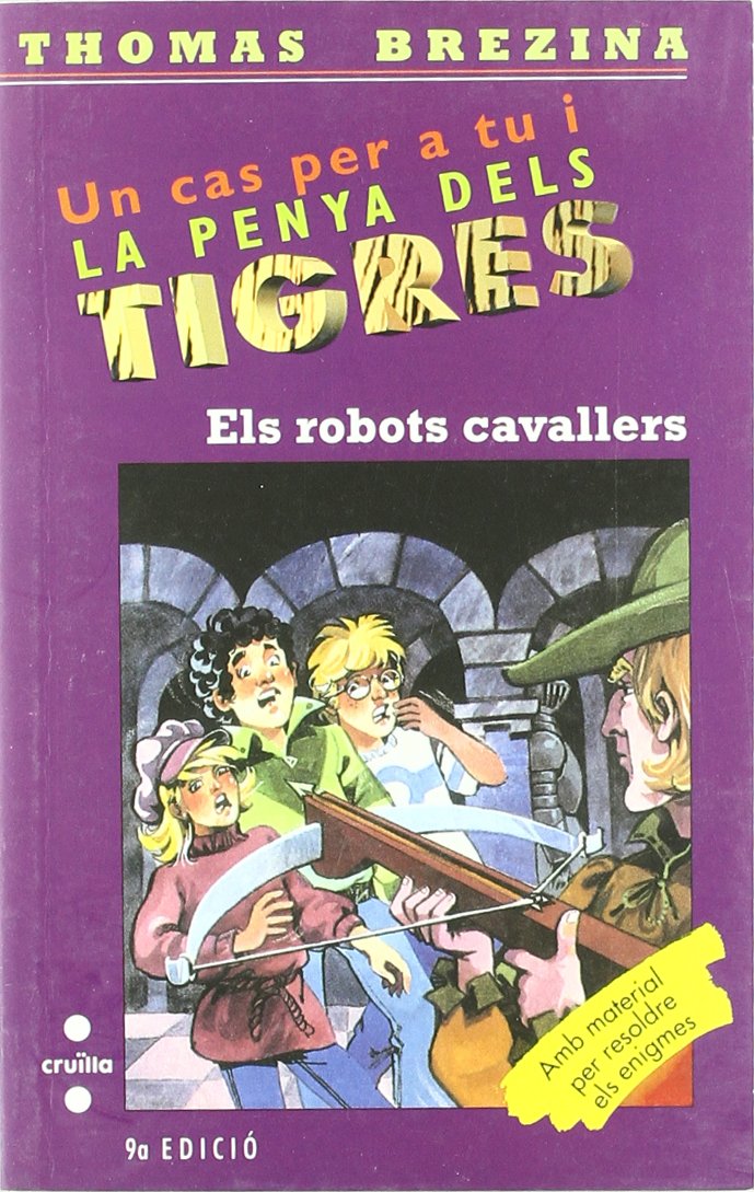 Els robots cavallers (Equipo tigre, Band 4) Social Sciences
