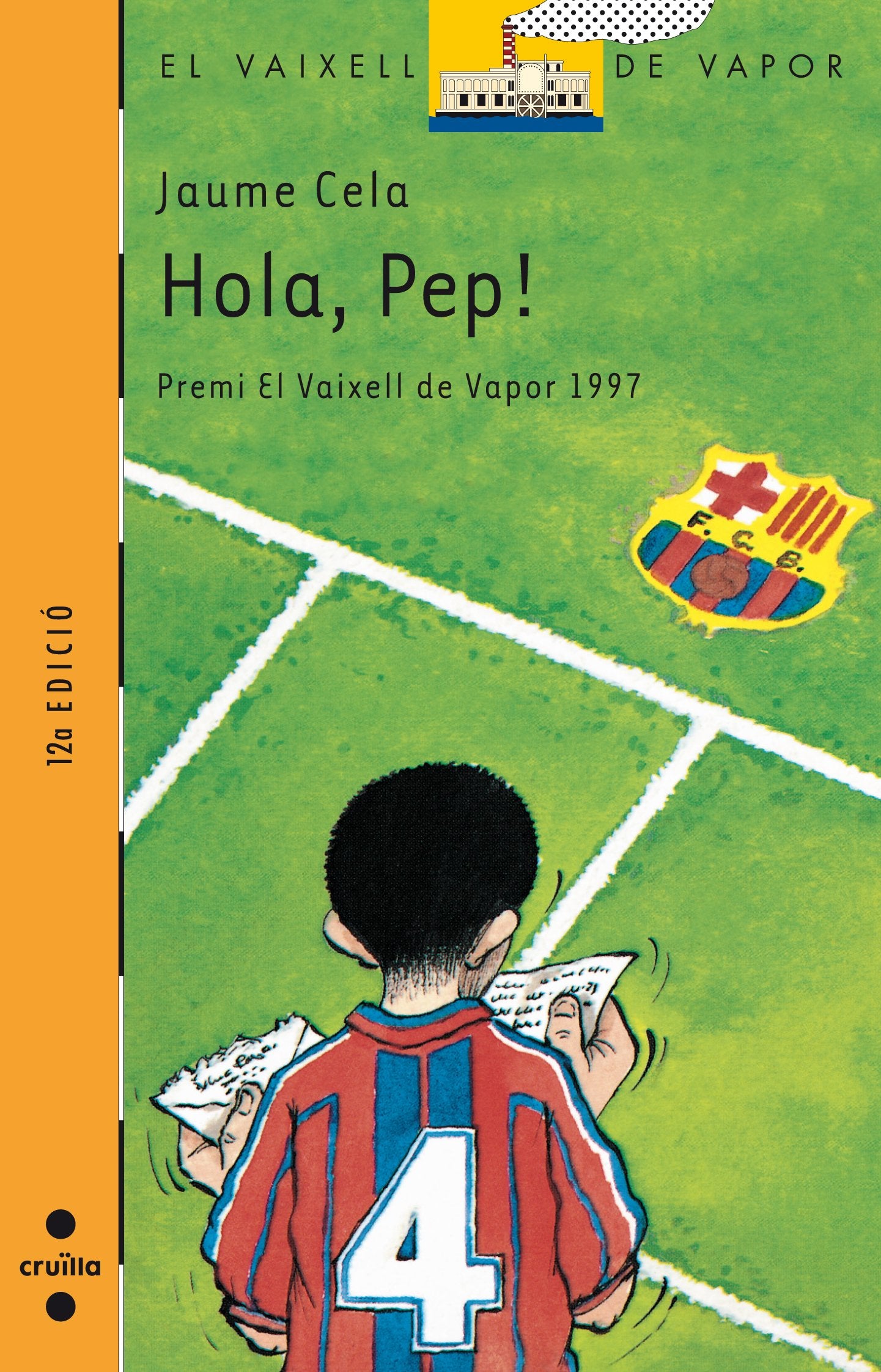 Hola, Pep (El Barco de Vapor Naranja, Band 88) Social Sciences