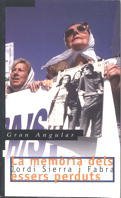 La memòria dels éssers perduts (Gran Angular, Band 96) Fiction