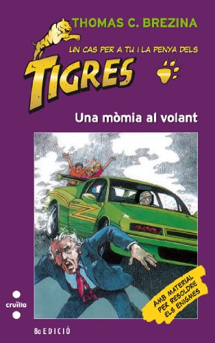 Una mòmia al volant (Equipo tigre, Band 14) Social Sciences