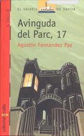 Avinguda del parc, 17 (El Barco de Vapor Roja, Band 89) Fiction