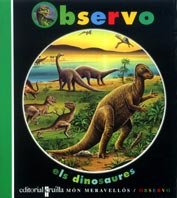 Els dinosaures (Yo observo, Band 8) Novels & Short Stories