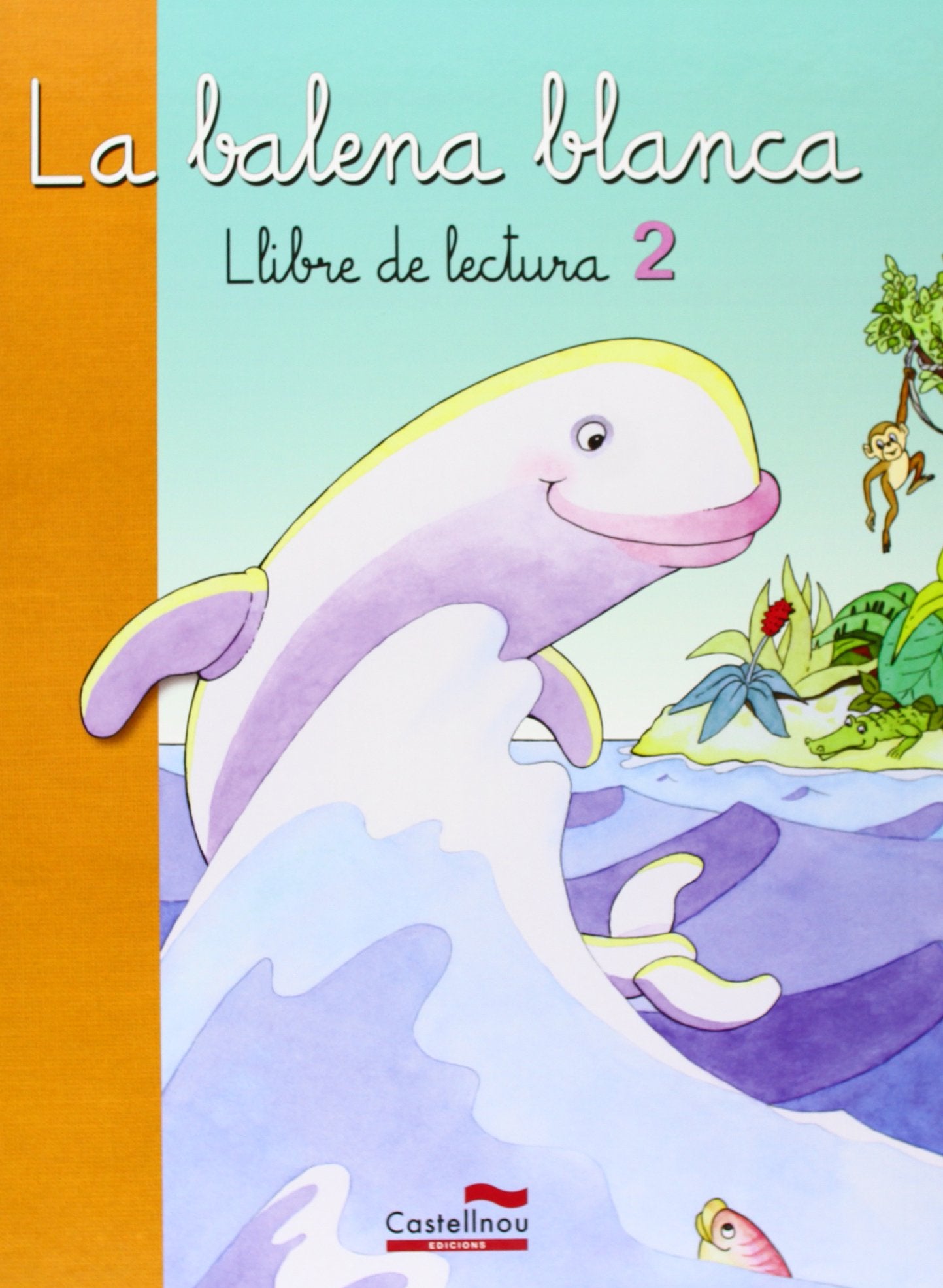 Lectures de La balena blanca 2 (Lecturas para Primaria, Band 2) Books