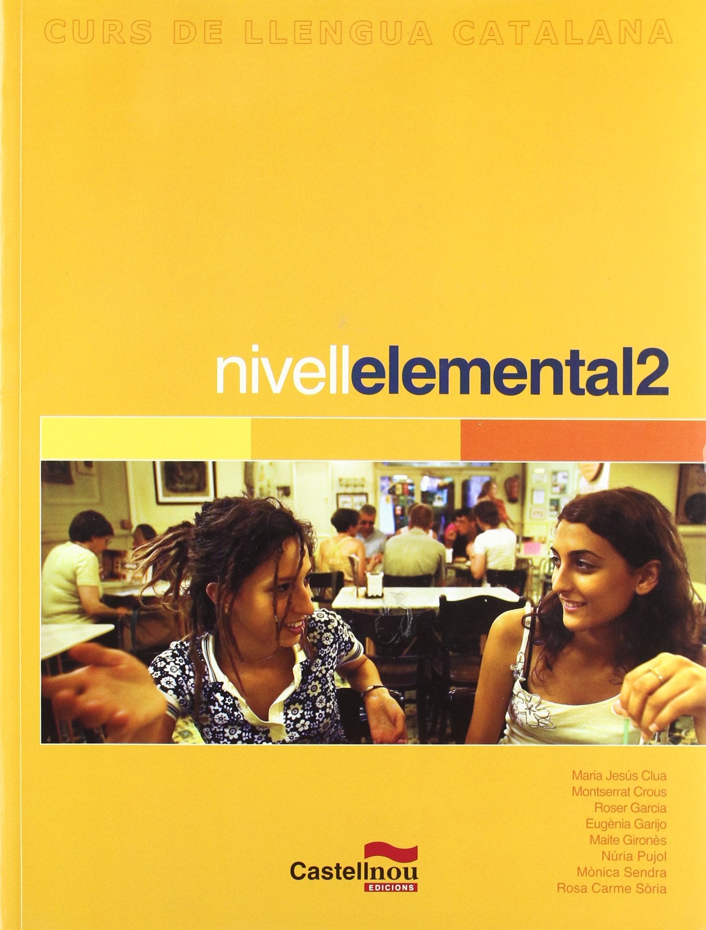 Curs De Llengua Catalana Nivell Elemental 2 book