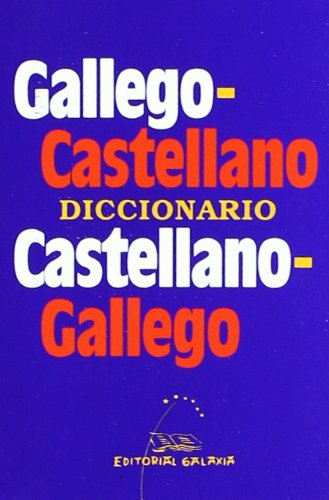 Diccionario gallego - castellano / castellano - gallego book