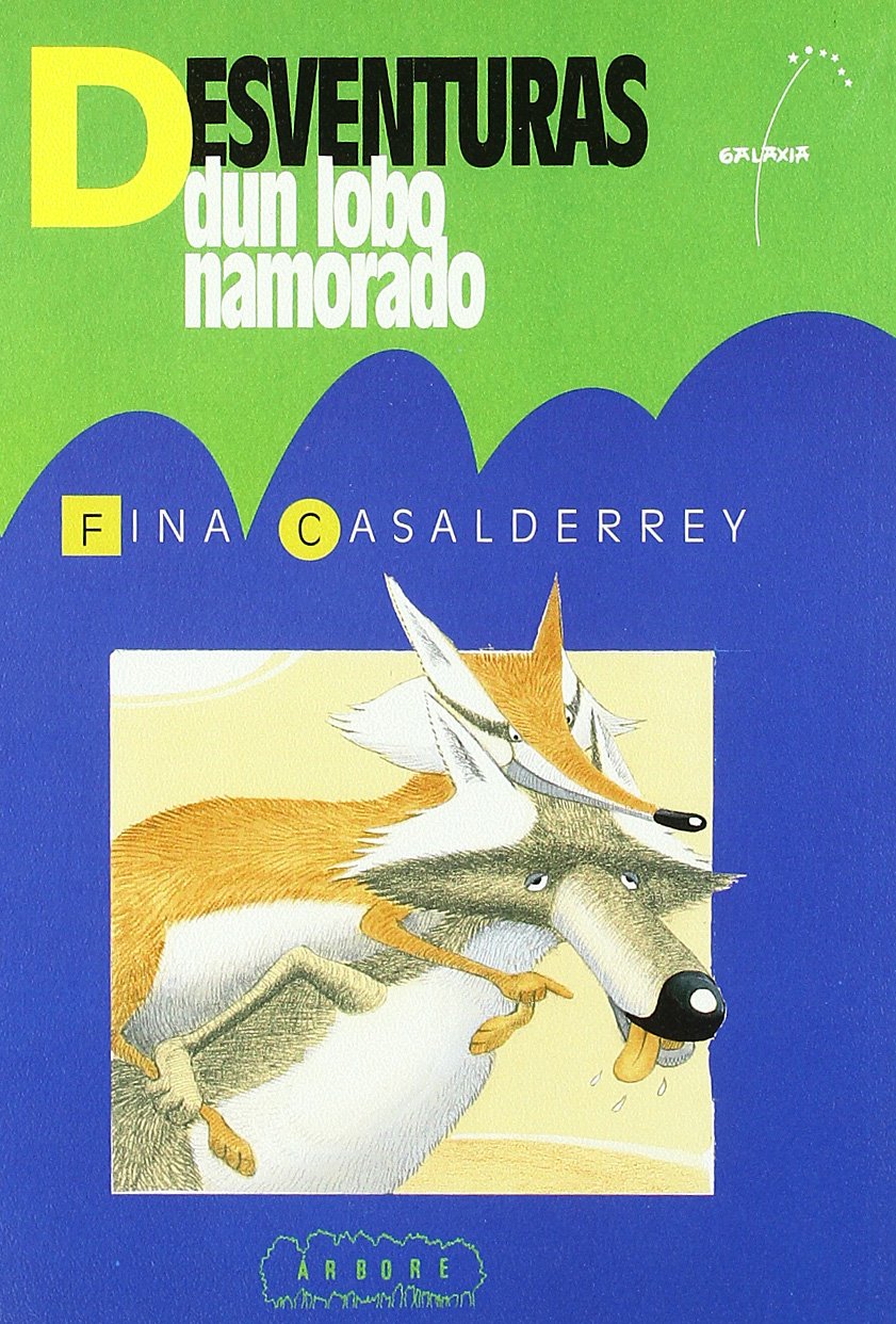 DESVENTURAS DUN LOBO NAMORADO book