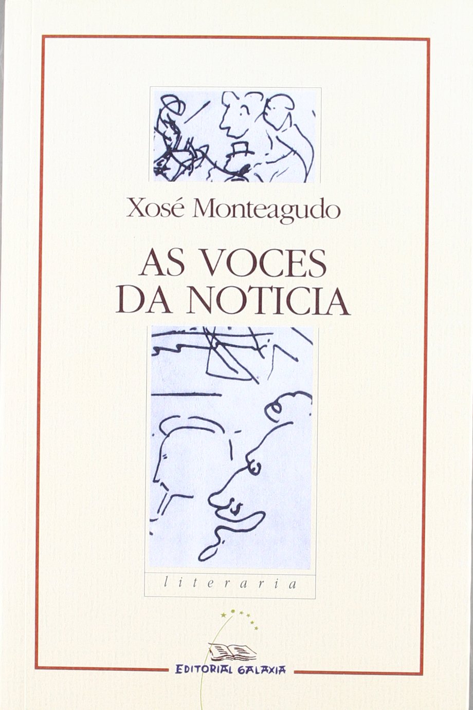 Voces da noticia, as (nl) (premio blanco amor 2002) (Literaria) Books
