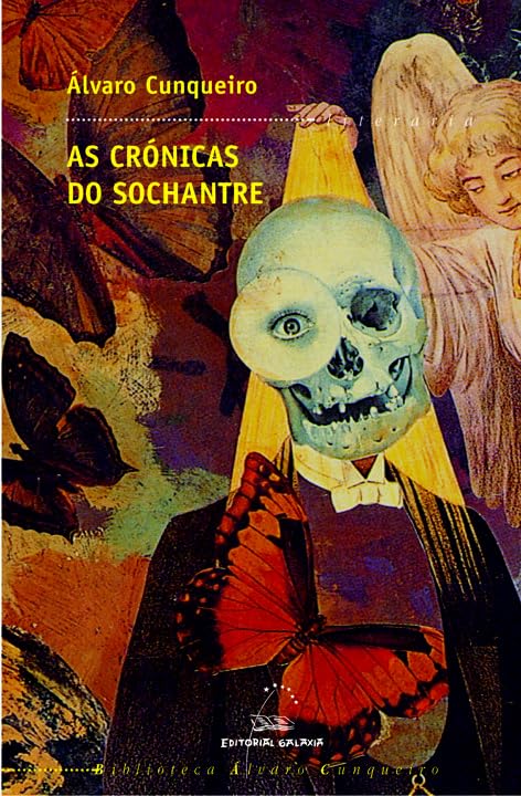 As crónicas do sochantre (Biblioteca Álvaro Cunqueiro, Band 2) Contemporary literature