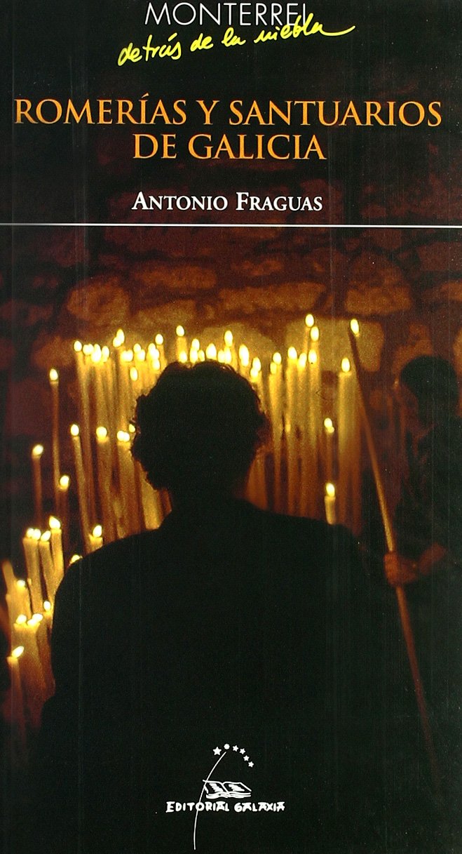 Romerias y santuarios de Galicia book