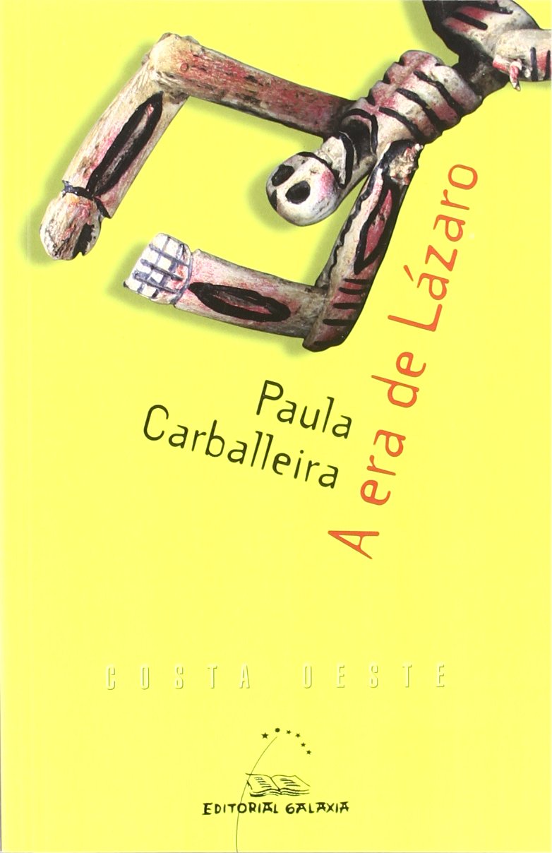 A era de Lázaro (Costa Oeste, Band 43) Contemporary literature