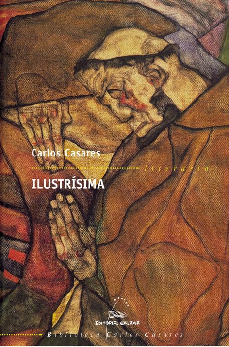 Ilustrisima (Biblioteca Carlos Casares, Band 6) Contemporary literature